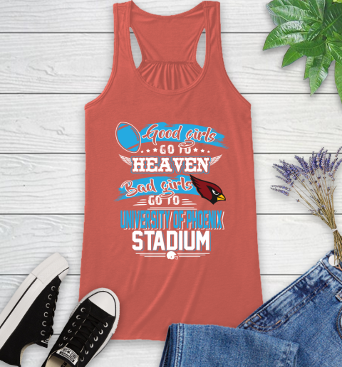 Arizona Cardinals NFL Bad Girls Go To University Of Phoenix Shirt Racerback Tank 3