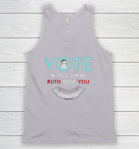 Vote Tell Them Ruth Sent You Notorious RBG Tank Top 3