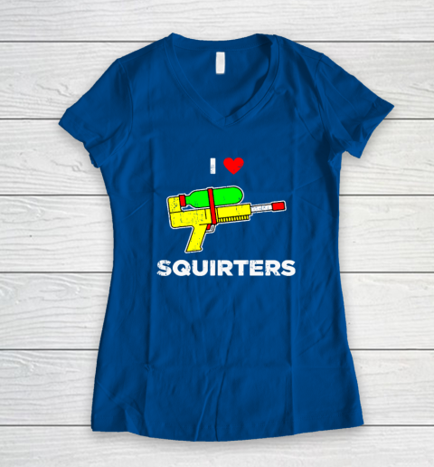 I Heart Squirters Funny I Love Squirters Women's V-Neck T-Shirt 5