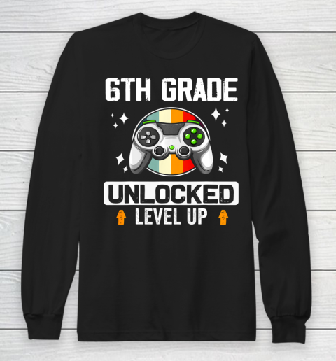 Next Level t shirts 6th Grade Unlocked Level Up Back To School Sixth Grade Gamer Long Sleeve T-Shirt