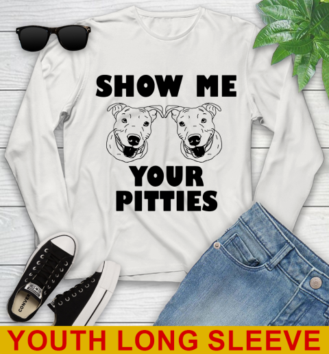 Show me your pitties dog tshirt 111