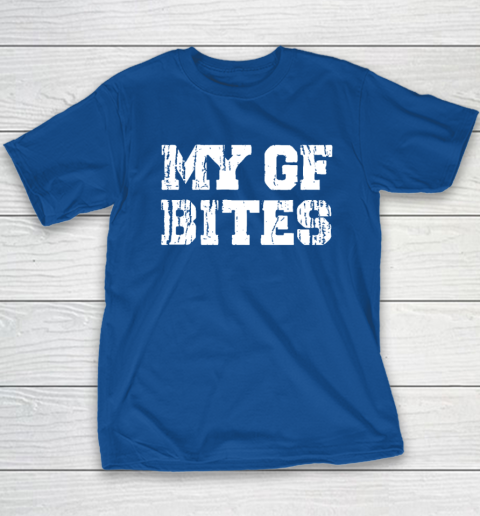 My Gf Bites Youth T-Shirt 6