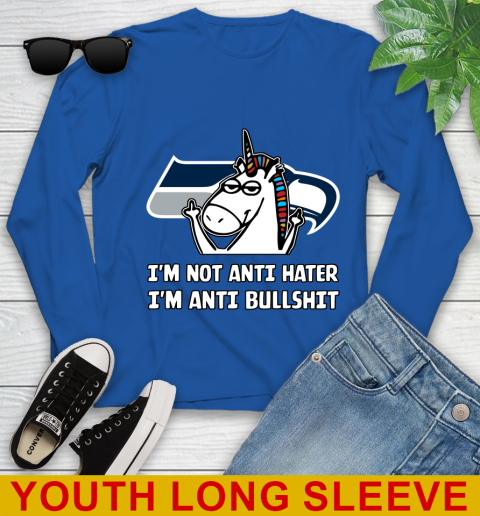 Seattle Seahawks NFL Football Unicorn I'm Not Anti Hater I'm Anti Bullshit Youth Long Sleeve 10