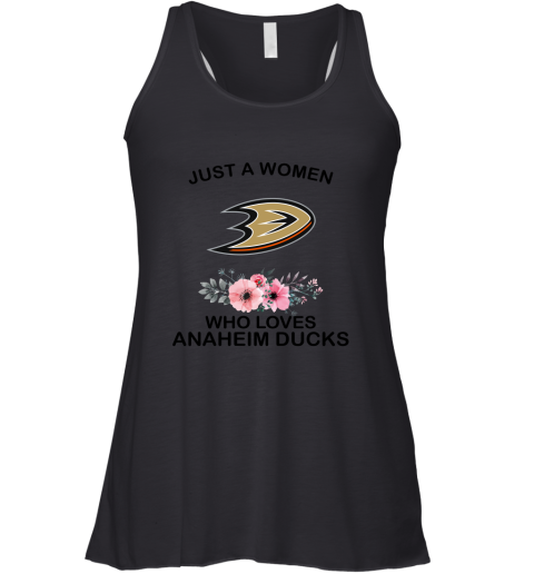 NHL Just A Woman Who Loves Anaheim Ducks Hockey Sports Racerback Tank