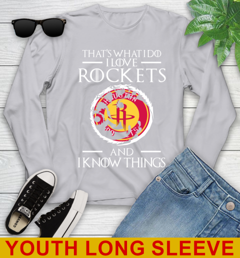 Houston Rockets NBA Basketball That's What I Do I Love My Team And I Know Things Game Of Thrones 121