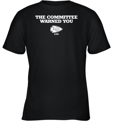 The Committee Warned You Kansas City Youth T-Shirt