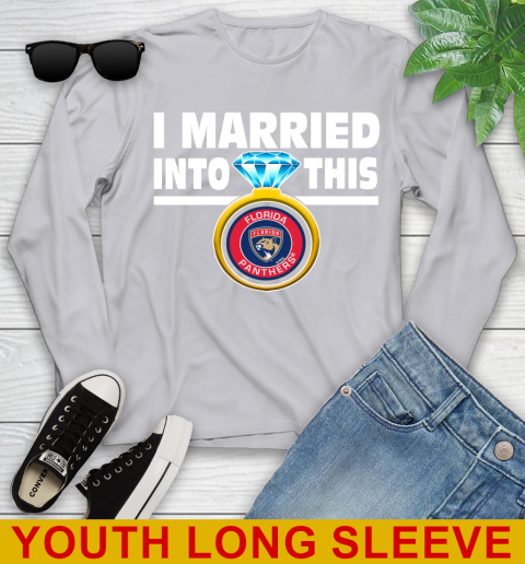 Florida Panthers NHL Hockey I Married Into This My Team Sports Youth Long Sleeve 5