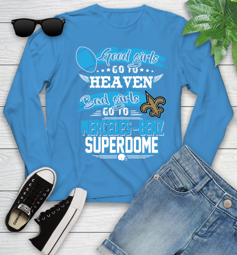 New Orleans Saints NFL Bad Girls Go To Mercedes Benz Superdome Shirt Youth Long Sleeve 8