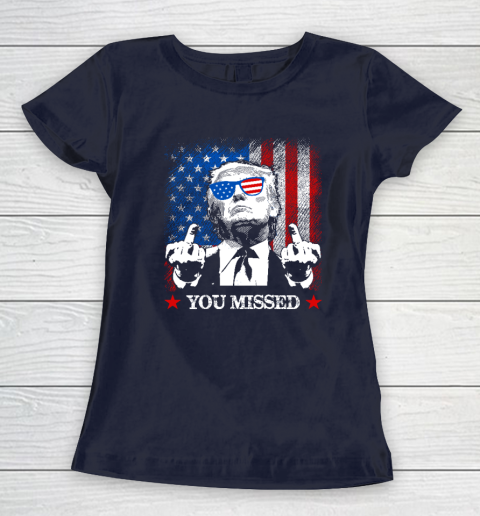You Missed Trump 2024 US American Flag Women's T-Shirt 2
