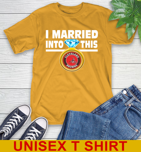 Cleveland Browns NFL Football I Married Into This My Team Sports T-Shirt 2