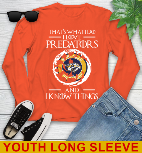 Nashville Predators NHL Hockey That's What I Do I Love My Team And I Know Things Game Of Thrones 119