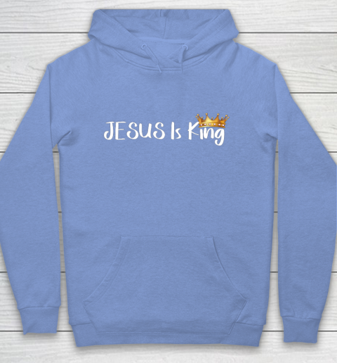 Jesus Is King Shirt Religious Christian Hoodie 8