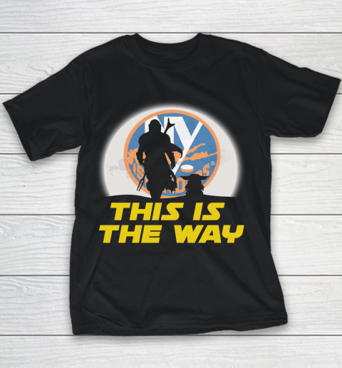 New York Islanders NHL Ice Hockey Star Wars Yoda And Mandalorian This Is The Way Youth T-Shirt