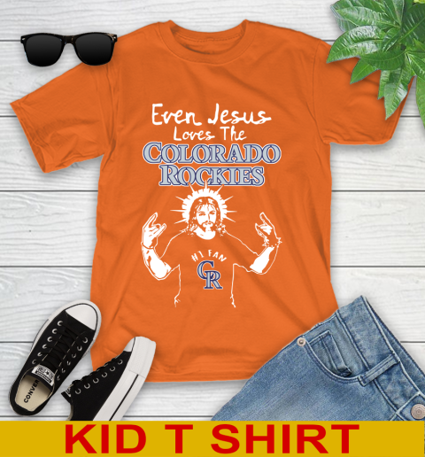 Colorado Rockies MLB Baseball Even Jesus Loves The Rockies Shirt Youth T-Shirt 8