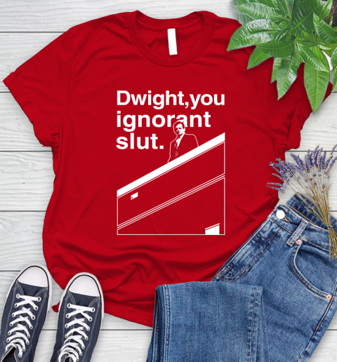 Dwight You Ignorant Slut Shirt 92