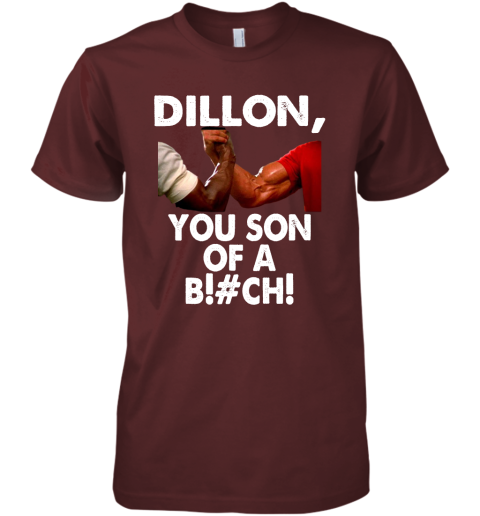 nz4r dillon you son of a bitch predator epic handshake shirts premium guys tee 5 front maroon
