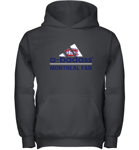 NHL A Badass Montreal Canadiens Fan Adidas Hockey Sports Youth Hoodie