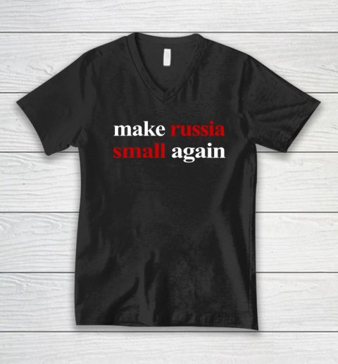 Make Russia Small Again V-Neck T-Shirt