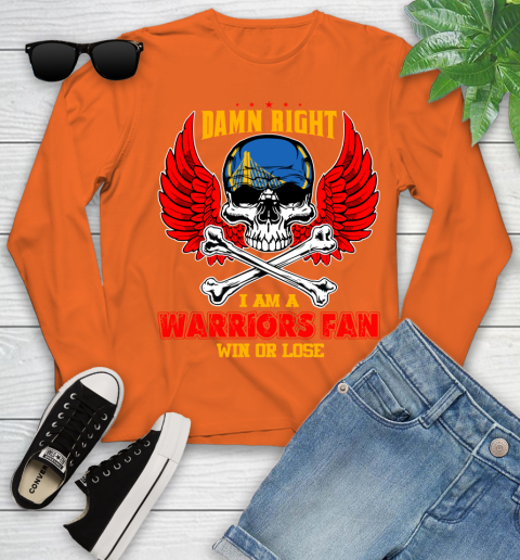 NBA Damn Right I Am A Golden State Warriors Win Or Lose Skull Basketball Sports Youth Long Sleeve 3