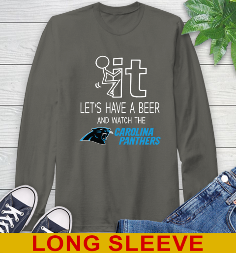 Carolina Panthers Football NFL Let's Have A Beer And Watch Your Team Sports Long Sleeve T-Shirt 10