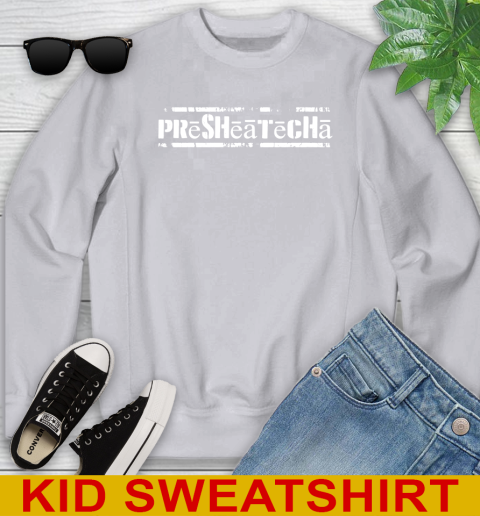 Presheatecha Shirt 111