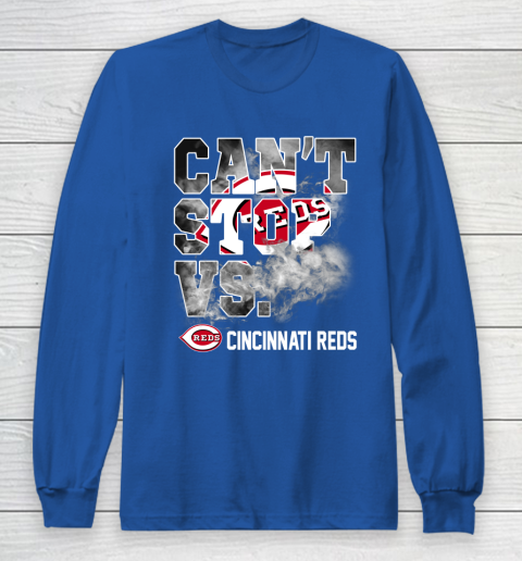 MLB Cincinnati Reds Baseball Can't Stop Vs Cincinnati Reds Long Sleeve T-Shirt 6