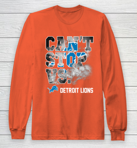 NFL Detroit Lions Can't Stop Vs Long Sleeve T-Shirt 3