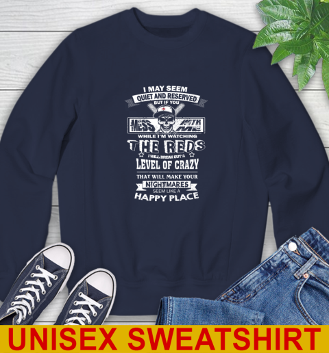 Cincinnati Reds MLB Baseball If You Mess With Me While I'm Watching My Team Sweatshirt 2
