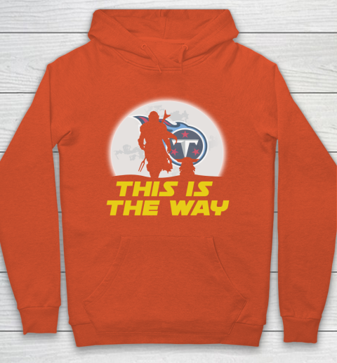 Tennessee Titans NFL Football Star Wars Yoda And Mandalorian This Is The Way Hoodie 3