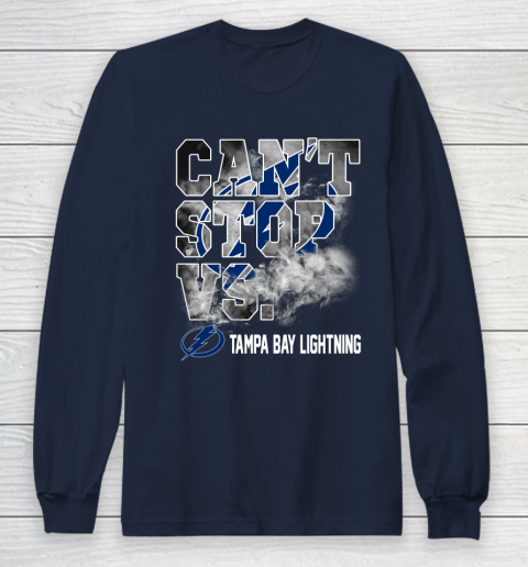 NHL Tampa Bay Lightning Hockey Can't Stop Vs Long Sleeve T-Shirt 2