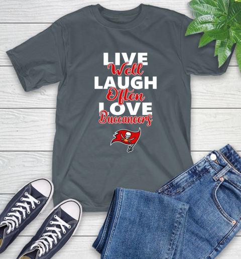 NFL Football Tampa Bay Buccaneers Live Well Laugh Often Love Shirt T-Shirt 7