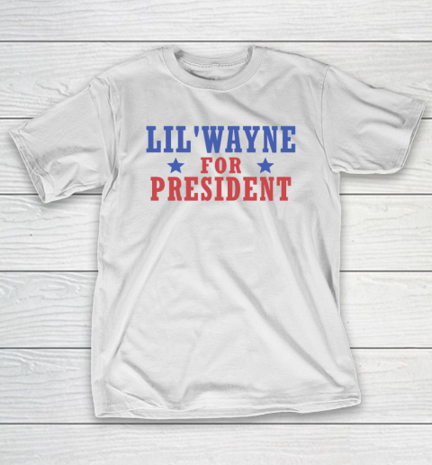 Lil'Wayne For President T-Shirt