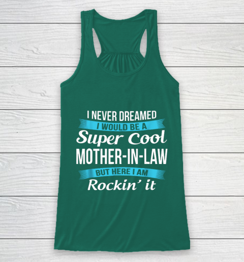 Funny Mother in Law TShirts Mother's Day Gift Racerback Tank 5