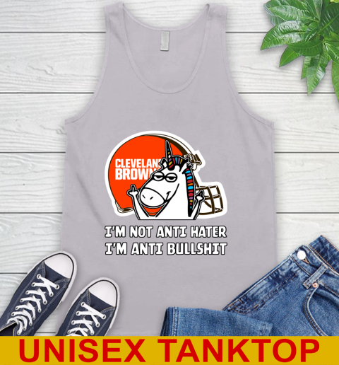 Cleveland Browns NFL Football Unicorn I'm Not Anti Hater I'm Anti Bullshit Tank Top 4