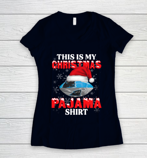 Carolina Panthers This Is My Christmas Pajama Shirt NFL Women's V-Neck T-Shirt 2