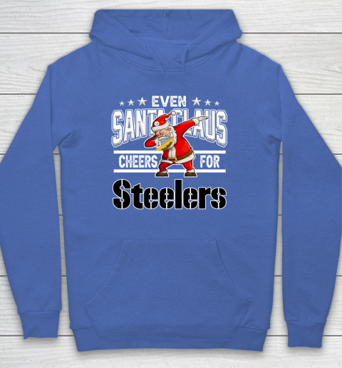 Pittsburgh Steelers Even Santa Claus Cheers For Christmas NFL Hoodie 6