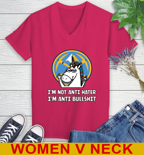 Denver Nuggets NBA Basketball Unicorn I'm Not Anti Hater I'm Anti Bullshit Women's V-Neck T-Shirt 10