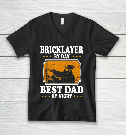 Father gift shirt Vintage Bricklayer by day best Dad by night lovers gift papa T Shirt V-Neck T-Shirt