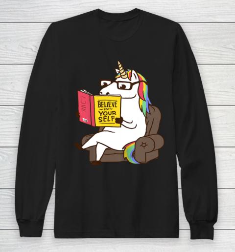 Unicorn Shirt Believe in Yourself Motivational Book Lover Long Sleeve T-Shirt