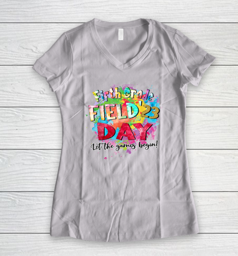 Fifth Grade Field Day 2023 Let The Games Begin Kids Teachers T Shirt  Women's V-Neck T-Shirt