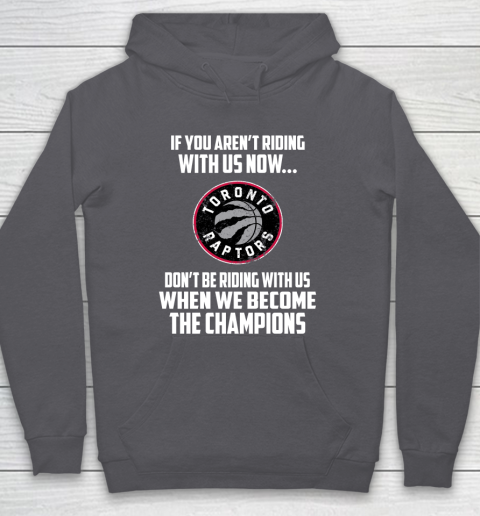 NBA Toronto Raptors Basketball We Become The Champions Hoodie 4