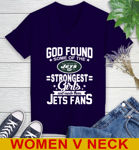 New York Jets NFL Football God Found Some Of The Strongest Girls Adoring Fans Women's V-Neck T-Shirt 3