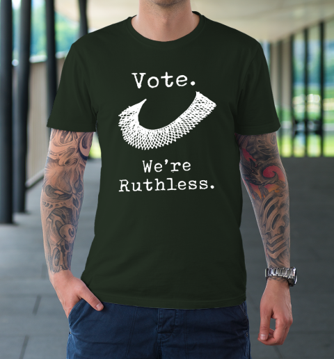 Women Vote We're Ruthless T-Shirt 3