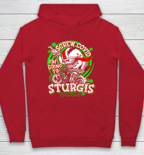Screw Covid I'm Going to Sturgis 2020 Hoodie 7