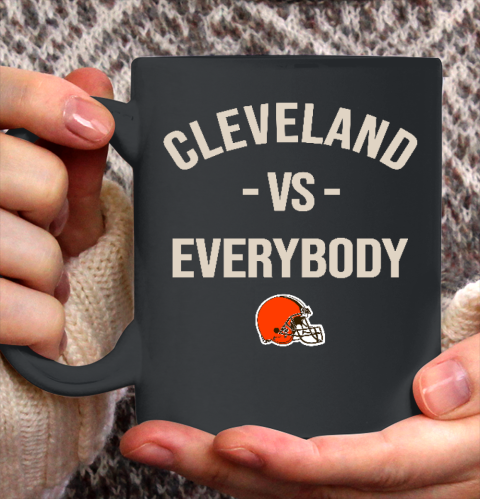 Cleveland Browns Vs Everybody Ceramic Mug 11oz