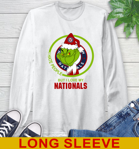 Washington Nationals MLB Christmas Grinch I Hate People But I Love My Favorite Baseball Team Long Sleeve T-Shirt