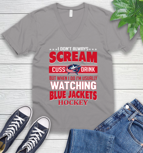 Columbus Blue Jackets NHL Hockey I Scream Cuss Drink When I'm Watching My Team V-Neck T-Shirt 3