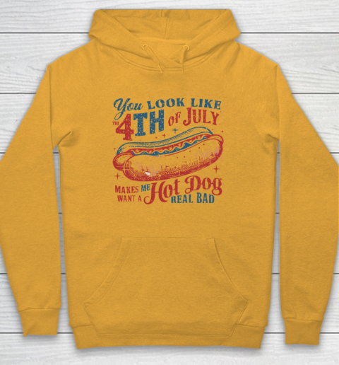 You Look Like The Fourth Of July Hoodie 2