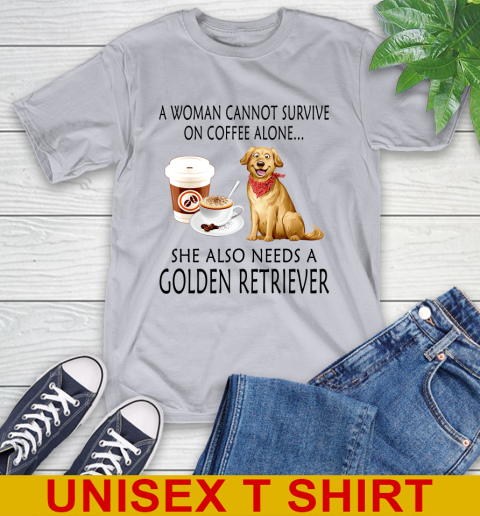 Women cannot survive on coffee alone she also need a GOLDEN tshirt 4