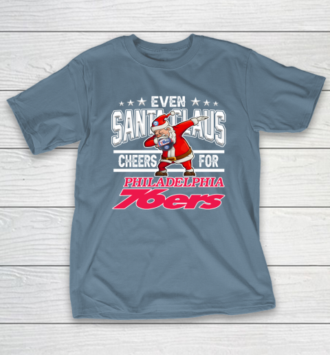 Philadelphia 76ers Even Santa Claus Cheers For Christmas NBA T-Shirt 6